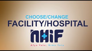 Simple way to Change of facility NHIF screenshot 4