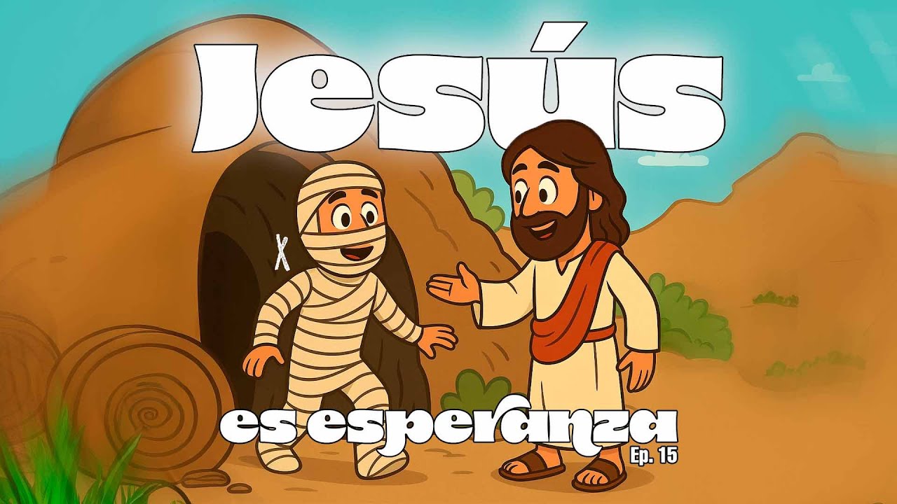 JESUS RESUCITA A LAZARO / EXPLORADORES X / Ep.15