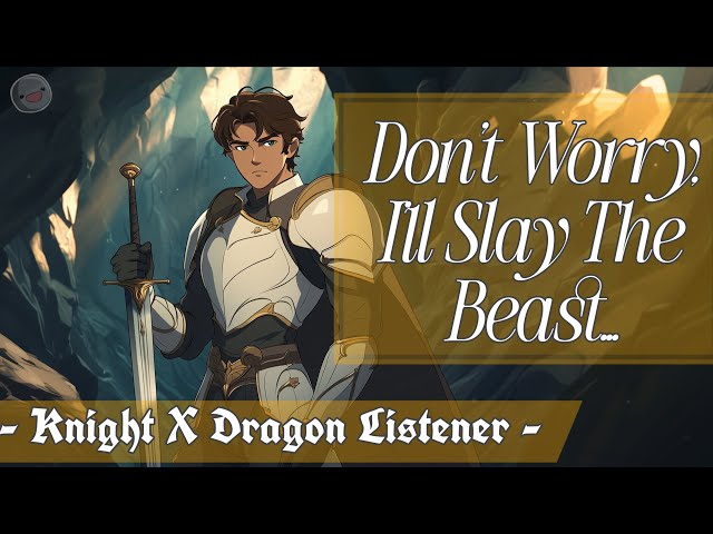 Saved By A Tsundere Dragon Slayer!🐉🤺 [Gone Wrong] [Enemies To Lovers] [ASMR RP]