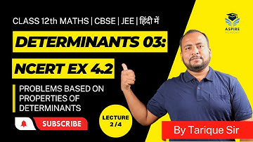 Properties of Determinants Problems | NCERT Exercise 4.2 Solutions | Class 12 Maths | हिंदी में