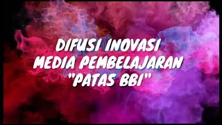 Difusi Inovasi - Pengaplikasian Media Pembelajaran Patas BBI (Baca Bahasa Indonesia) screenshot 3