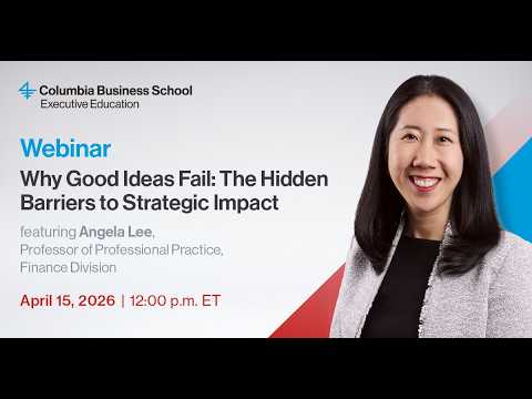 Why Good Ideas Fail: The Hidden Barriers to Strategic Impact