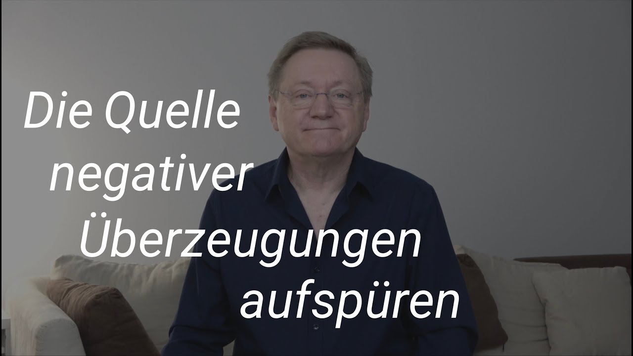 Überzeugungen schnell und effektiv verändern - Eine wirkungsvolle Übung für zu Hause und Unterwegs