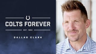 Dallas Clark | Colts Forever