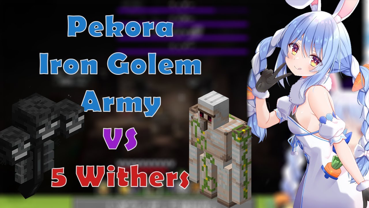 Pekora's Iron Golem Army VS 5 Withers, who is winning???