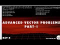 🚀 "Day 6 | Must-Solve Advanced Problems for JEE Advanced 2026 🚀" vector 3d part 1