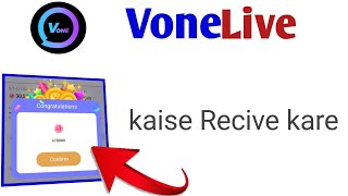 Vone Live Point Recive kaise kare Vone Live Point Target kaise Karte hai Vone Live screenshot 4