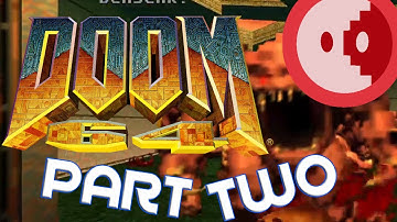 [BlueMoonByte] Doom 64 - Part 2