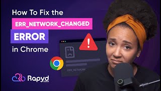 I Fixed the ERR_NETWORK_CHANGED Error in Chrome and You Can Too!
