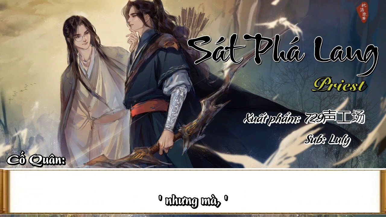 [Vietsub][Kịch truyền thanh] Sát Phá Lang - Phiên ngoại: Niềm an ủi khi sơn cùng thủy tận.