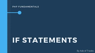 IF Statements | PHP Fundamentals | PHP for Beginners #PHPforBeginners #LearnToCode #Shorts