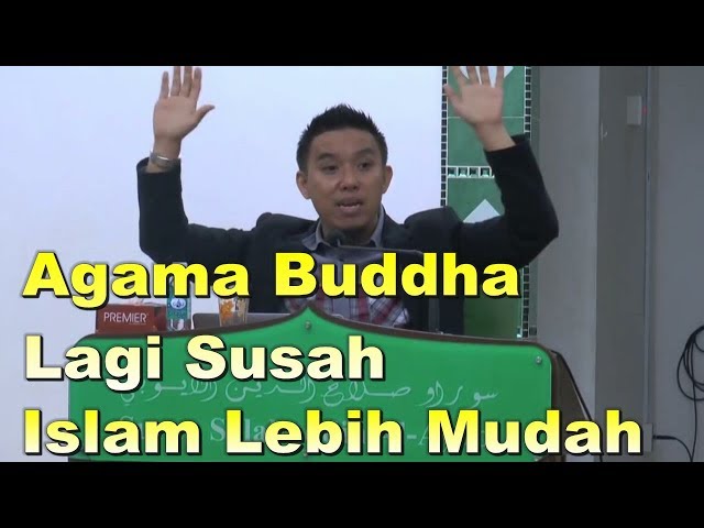 Islam Lebih Mudah Daripada Buddha - FIRDAUS WONG class=