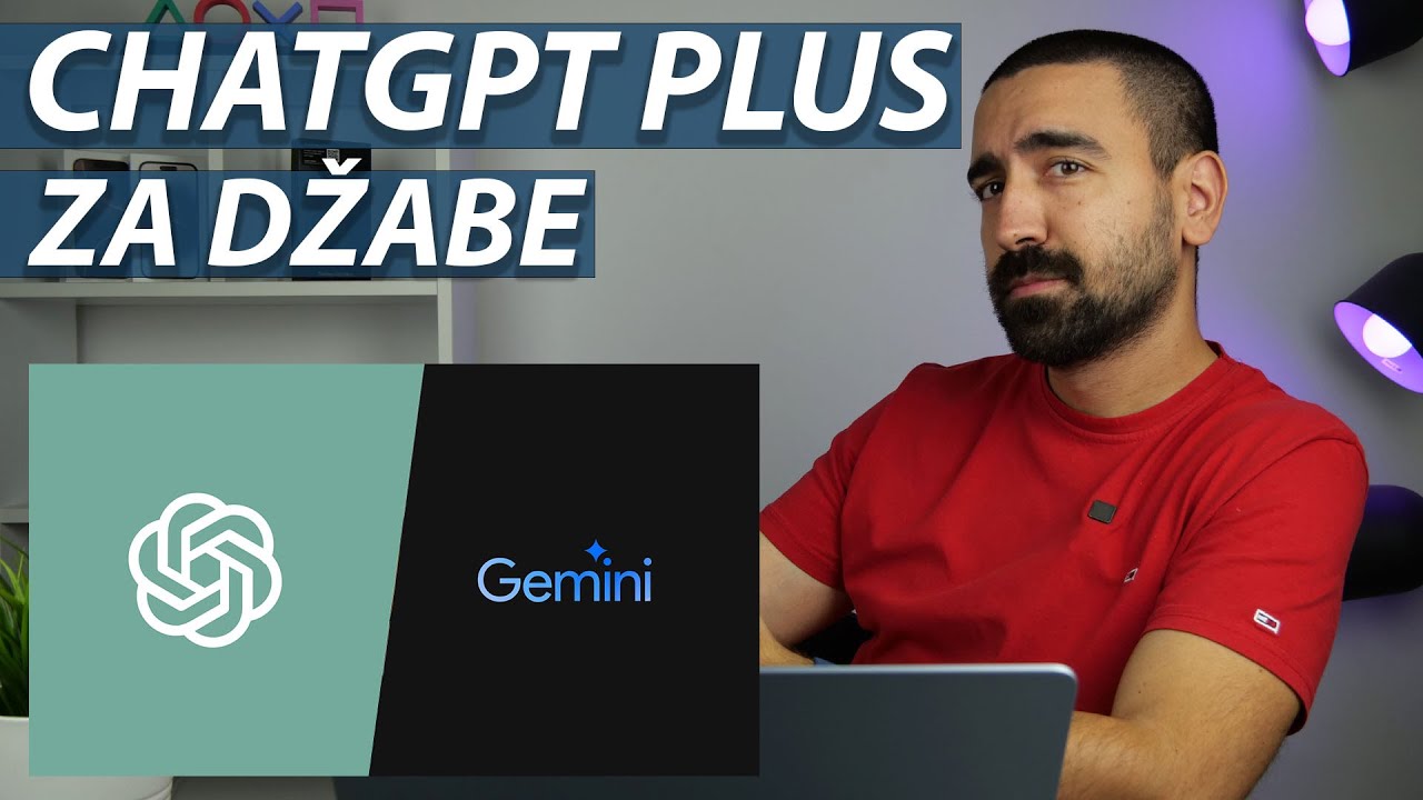 KAKO UZETI CHATGPT PLUS GOOGLE GEMINI ZA DŽABE GODINU DANA