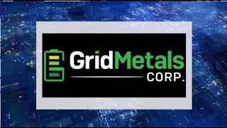 Grid Metals Corp Live Town Hall Webinar