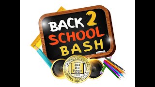 Back 2 School Bash 2022
