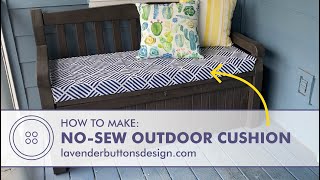 Learn to make an easy no-sew outdoor cushion by Lavender Buttons Design