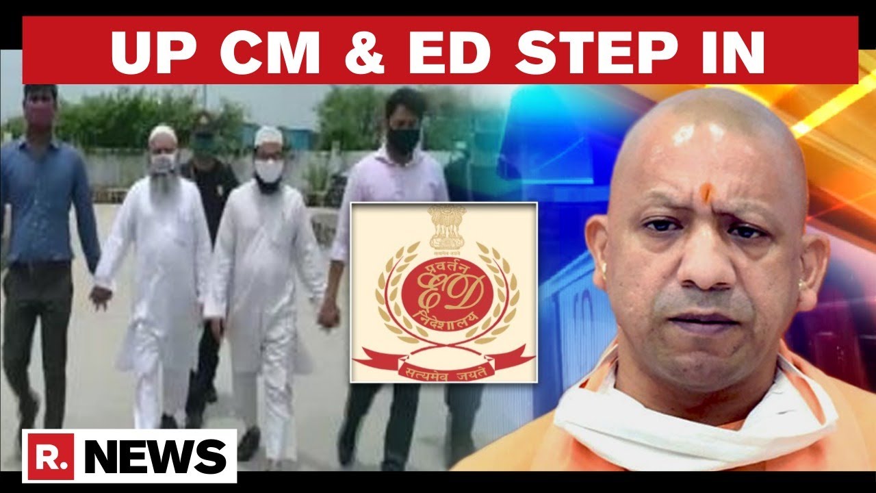 UP CM Yogi Adityanath Takes Stock Of 'Conversion Racket' Case | ED Steps In Probe | Republic TV