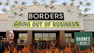 The Rise & Fall of Borders