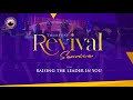Thursday Revival Service | RAISING THE LEADER IN YOU | 25th January, 2024