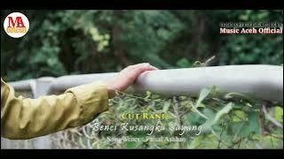 Benci Kusangka Sayang - Cut Rani | Music Aceh 