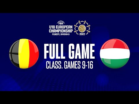 Belgium v Hungary | Full Basketball Game | FIBA U18 European Championship 2022 - Division B