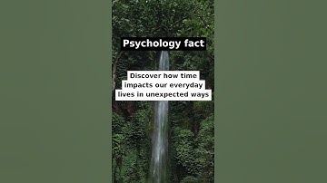⏰ The Psychological Effects of Time How Time Influences Our Perception! ⏳