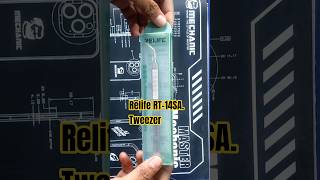 Relife RT-14SA Tweezer #aazadtechnology #smartphone #icripering #unboxing