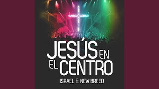 Jesus en el Centro [Versión Radio]