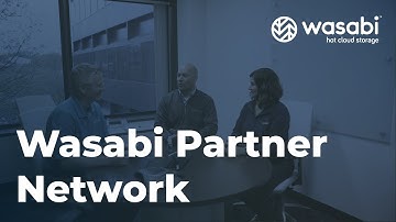 Wasabi Partner Network (30 Second) | Wasabi