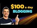 How to Become a Blogger (FULL $100/DAY TUTORIAL)