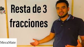 Cómo Restar 3 O Más Fracciones Con Diferente Denominador?? Mecamate
