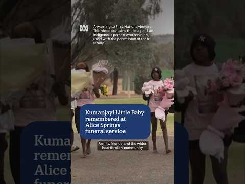 Alice Springs community honour Kumanjayi Little <strong>Baby</strong> at funeral service | ABC <strong>NEWS</strong>