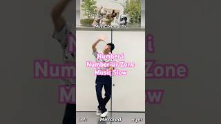 11万 Numberi Numbers Ur Zone サビ Dance Tutorial Music Practice Mirrored X0.8 Slow ダンス練習用反転