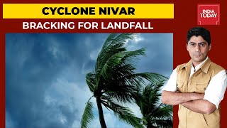 Nivar: Tamil Nadu, Puducherry Brace For Cyclone | India First