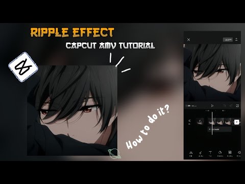 Ripple + Ripple pulse effects|| Capcut AMV tutorial.