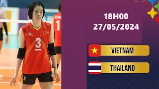 🔴 Trực Tiếp | Bóng Chuyền | Việt Nam - Thái Lan | Derby Đông Nam Á Diễn Ra Nghẹt Thở