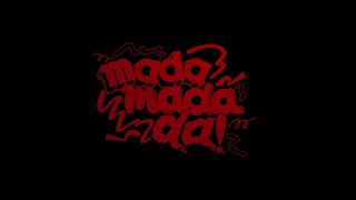 lyrical school / mada mada da! (Full Length Music Video)
