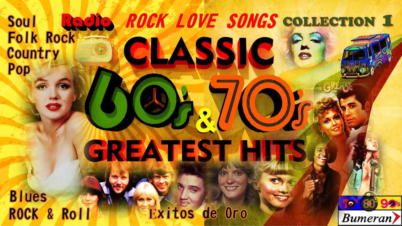 Rock Clásicos en Ingles de los 60 y 70 - CLASSIC ROCK HITS LOVE SONGS