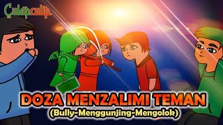 Dosa Menzalimi/Membully Sesama Teman