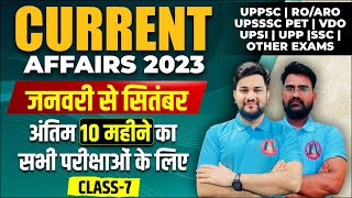 Current Affairs 2023 | Last 6 Months Current 2023 | UPSSSC Pet Current Affairs | UPPSC RO/ARO/APS