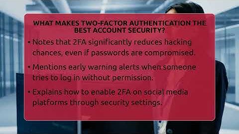 What Makes Two-Factor Authentication The Best Account Security? - Everyday-Networking