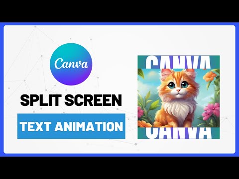 Comment créer une animation de texte en écran partagé dans Canva