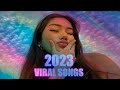 VIRAL SONGS 2023 - POPULAR SONGS 2023 - MUSIC MIX  #viralsongs