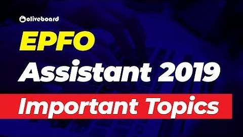 EPFO Assistant 2019 | Important Topics For Prelims | Preparation Strategy