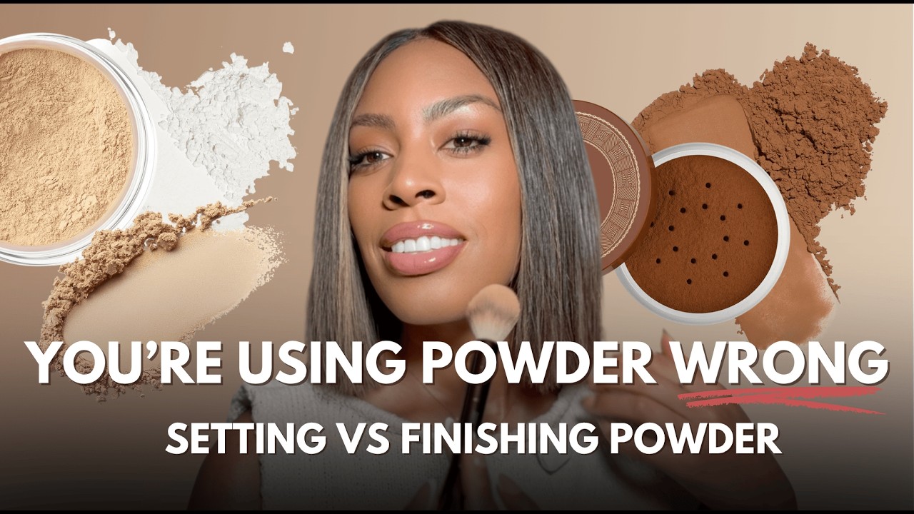 Setting Powder vs Finishing Powder (You're Using Them Wrong)
