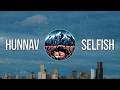 HunnaV - Selfish
