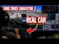 Playing ETS 2 in my real Volvo interior - Widescreen