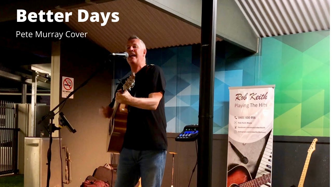 Better Days Pete Murray Cover YouTube