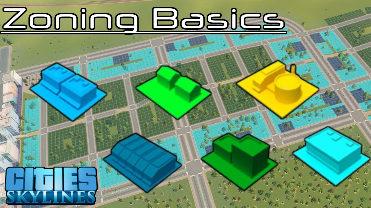 Basic Zoning Tutorial | Cities: Skylines | Ep. 16 - YouTube