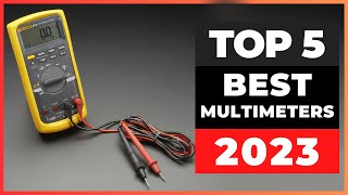 Best Multimeters 2023 [watch before you buy]